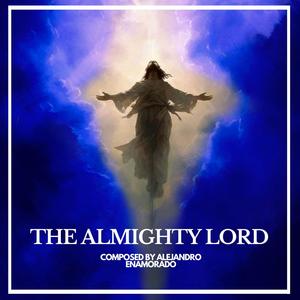 The Almighty Lord