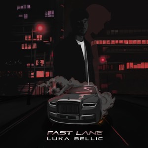 FAST LANE (Explicit)