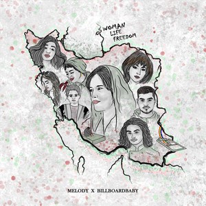 Woman, Life, Freedom (feat. Billboardbaby)