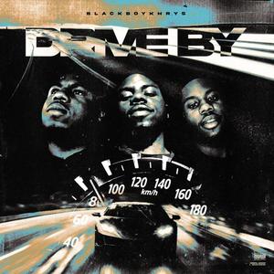 Drive By (Explicit)