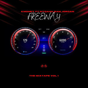 Freeway (feat. Nyqahh, Sam Davey & Jordan) [Explicit]