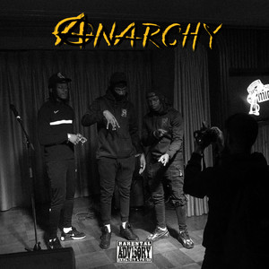 Anarchy (Explicit)