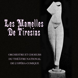 Les Mamelles de Tirésias, FP 125, Act I - Entr'acte / Act II