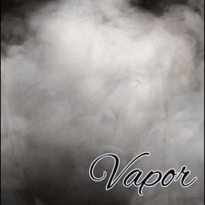 Vapor