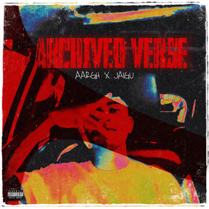 Archived Verse (Explicit)