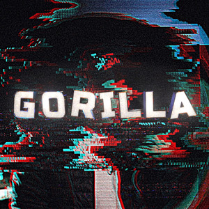 Gorilla (Explicit)