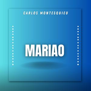 Carlos Montesquieu (Mariao) (feat. Carlos Montesquieu)