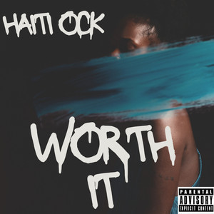 Worth It (Explicit)