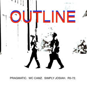 Outline (feat. WC Camz, Simply Josiah & R5-72)