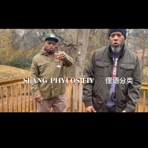 SLANG PHYLOSIFIY (feat. Norman Bates) [Explicit]