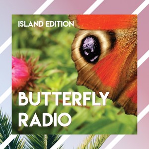 Butterfly Radio - Island Edition