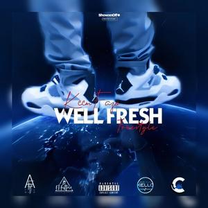 Well Fresh (Freestyle) (feat. Done Know Kello) [Explicit]