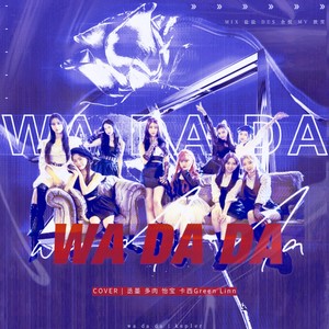 WA DA DA