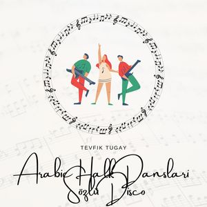 Arabic Halk Danslari Sözlü Disco