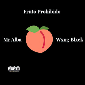 Fruto Prohibido (Remastered Version|Explicit)