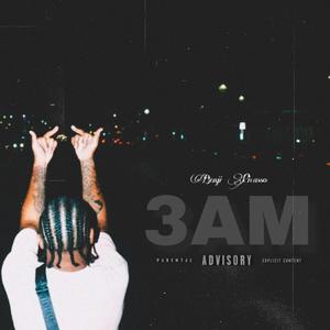 3AM (Explicit)