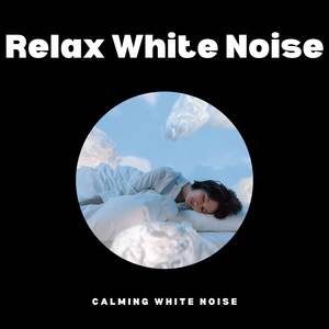 Relax White Noise