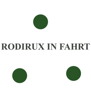 Rodirux in Fahrt