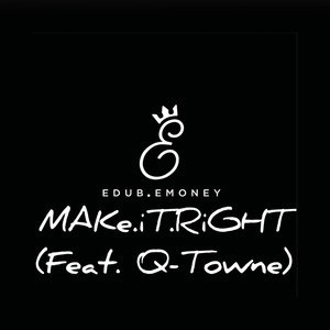 Make.it.right (Explicit)