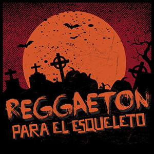 Reggaetón para el esqueleto