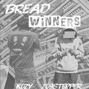 BreadWinners (feat. KOZY)