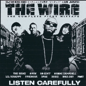 The Wire: The First Complete Mixtape (Explicit)