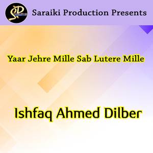 Yaar Jehre Mille Sab Lutere Mille