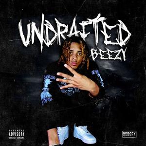 UNDRAFTED (Explicit)