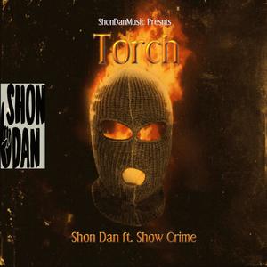 Torch (feat. Show Crime) [Explicit]