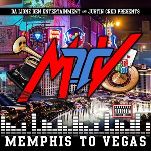 MTV: Memphis to Vegas (Explicit)