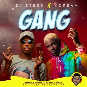 Gang(feat. Kdream)