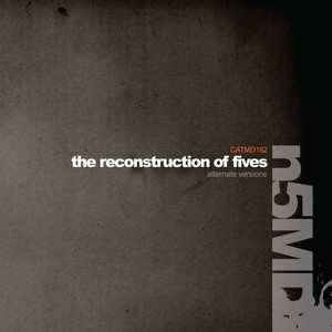 The Reconstruction of Fives