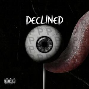 Declined (Explicit)