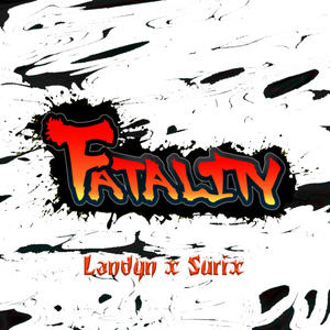 Fatality (feat. Surix) (Explicit)