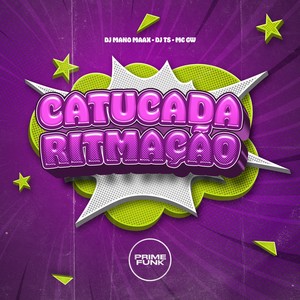Catucada Ritmação (Explicit)