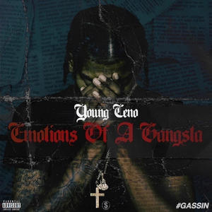 Emotions of a Gangsta (Explicit)