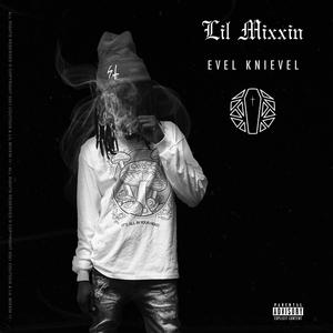 Evel Knievel (Explicit)