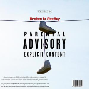 Broken In Reality（prod.Jay Bunkin）