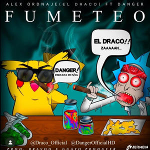 Fumeteo ft danger