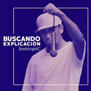 Buscando Explicación (Explicit)