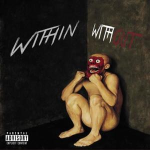 Without/Within (Explicit)