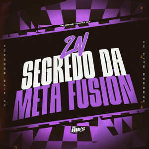 ZN Segredo da Meta Fusion (Explicit)