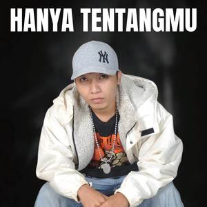 Hanya Tentangmu