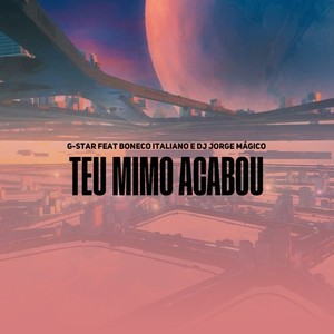 Teu Mimo Acabou (Explicit)