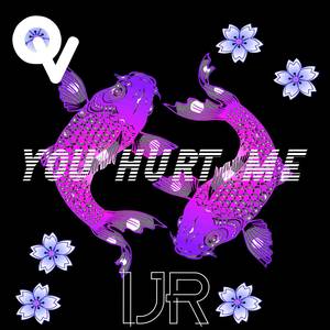 You Hurt Me (Explicit)