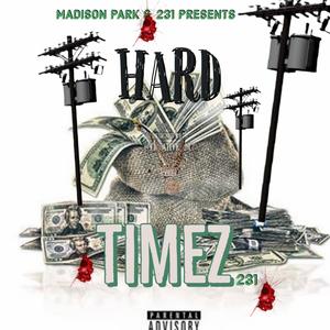 Hard Times (Explicit)