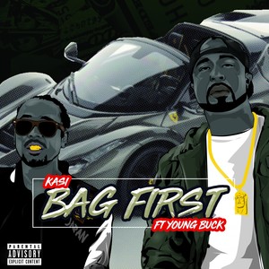 Bag First (Explicit)