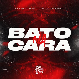 Bato na Cara (Explicit)