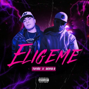 Elígeme (Explicit)