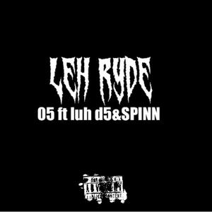 Leh ryde (feat. Luh D5) [Explicit]